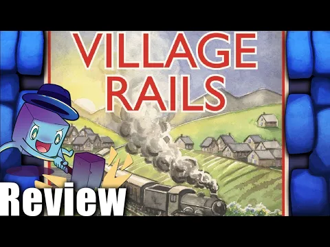 Village Rails Review - with Tom Vasel