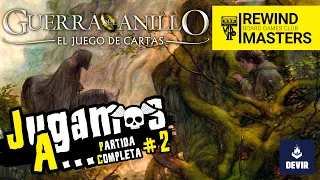 Jugamos a - GUERRA DEL ANILLO - EL JUEGO DE CARTAS #2 | 3J