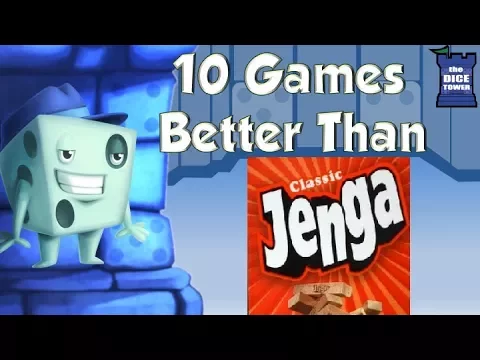 10 Games Better Than Jenga - with Tom Vasel
