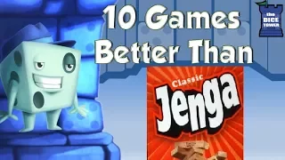 10 Games Better Than Jenga - with Tom Vasel