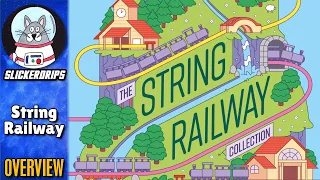 String Railway | Overview
