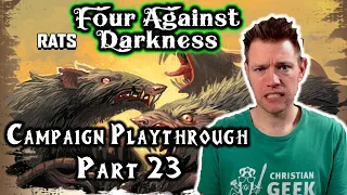 Four Against Darkness, Part 23 (Destroyed By Vermin!)