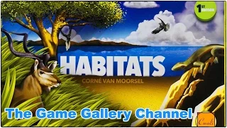 The Game Gallery Channel - Habitats Review
