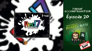 Parent Accompagnateur (EP20) Red7 - Règles et critique