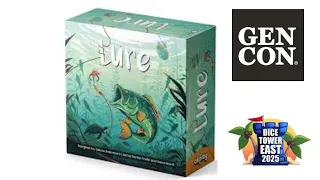Lure! Let's Go Fishing! DTE and Gen Con Unboxing.