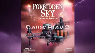 Forbidden Sky: Game Play 2