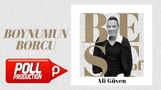 Ali Güven - Boynumun Borcu - (Official Lyric Video)