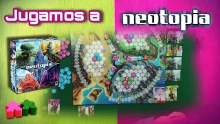 Neotopia. Partida explicada al futurista juego de Mebo Games 👥🌟