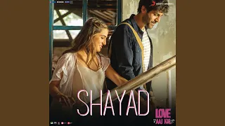 Shayad (From 