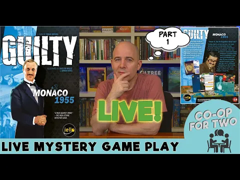 Guilty - Monaco 1955 - PART 1 - Live play
