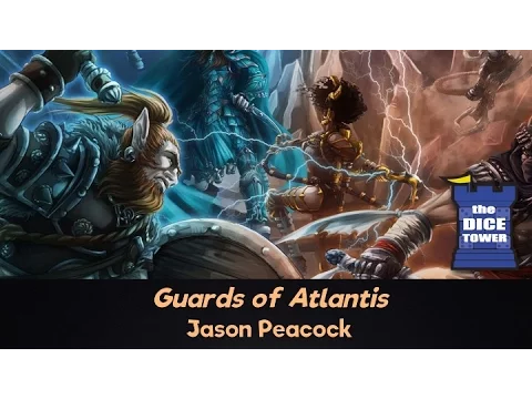 Guards of Atlantis Review - with Jason Peacock