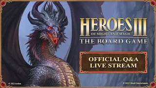 Heroes of Might and Magic III: The Board Game Official Q&A Live Stream | 15.11.2022