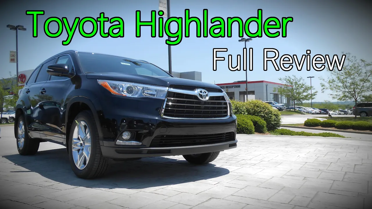 2016 Toyota Highlander: Full Review | LE, LE Plus, XLE, Limited, Limited Platinum & Hybrid