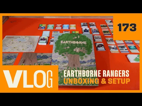 Earthborne Rangers: Unboxing e setup - Vlog 173