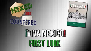 Viva Mexico! (White Dog Games) - First Look