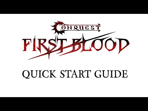 Conquest First Blood - Quick Start Guide with Leo!