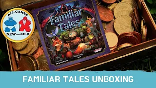 All Games New and Old unboxes Familiar Tales