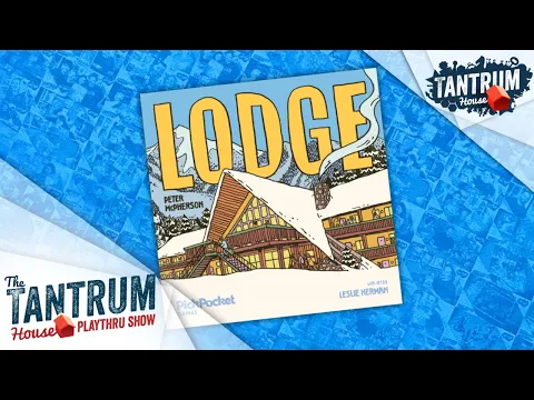 Lodge Playthru