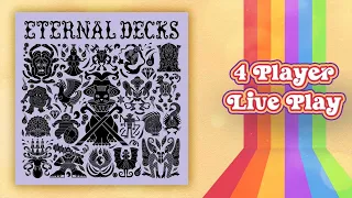 Eternal Decks 4 Player Live Play