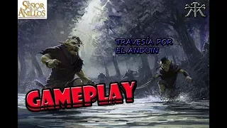 Travesía por el Anduín - Gameplay - El Señor de los Anillos LCG - KludiK