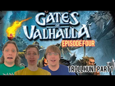 Shadows of Brimstone Adventures Gates of Valhalla Episode 4 Troll Hunt Part 1