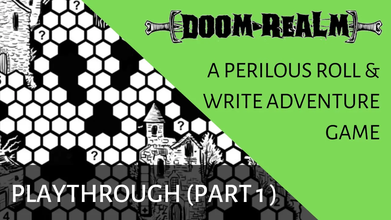 Doom Realm | Solo Roll and Write Game Playthrough | Part 1