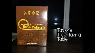 Time Palatrix ~ Taylor's Trick-Taking Table