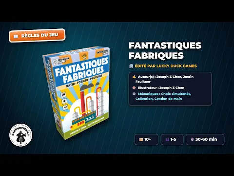 FANTASTIQUES FABRIQUES règle du jeu en français par expliquemoica