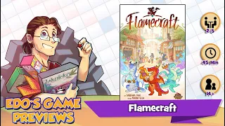 Edo's Flamecraft Review (KS Preview)