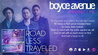 Boyce Avenue - Imperfect Me (Lyric Video)(Original Song) on Spotify & Apple