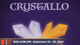 Crystallo — game preview at BGG CONLINE September 2020