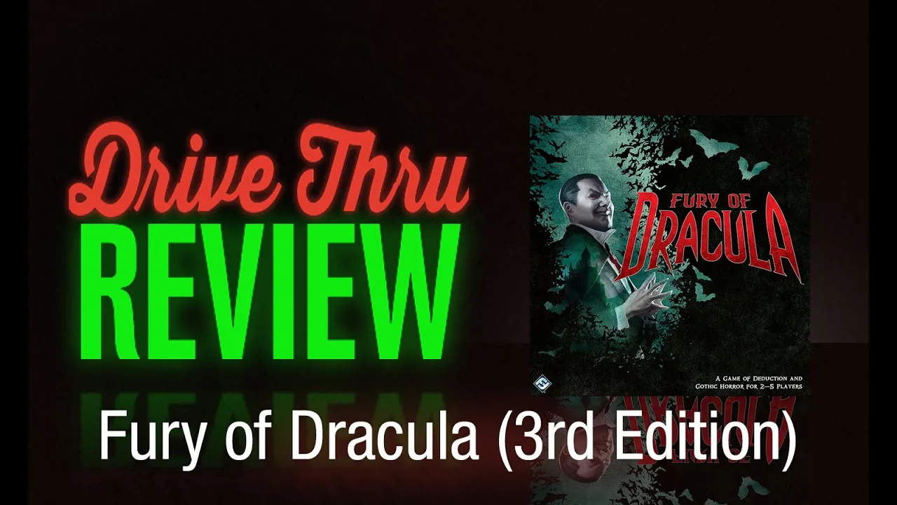 Fury of Dracula (3rd Edition) Review