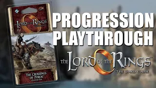 Lord of the Rings Progression Playthrough: The Crossing of Poros Live Replay