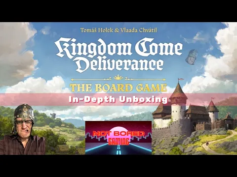 Kingdom Come Deliverance - In Depth Unboxing - Not Bored Gaming