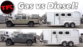 What Tows Better - a Gasoline Jeep Gladiator or a Diesel Jeep Wrangler?