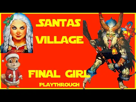 Let’s Play: Final Girl Santa Village Playthrough | Mrs Claus Takes on Krampus!