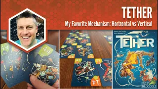Tether: My Favorite Mechanism