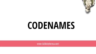 Table by Teresa reviews CODENAMES