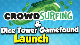 Crowdsurfing and 2026 Dice Tower Support Drive Launch!