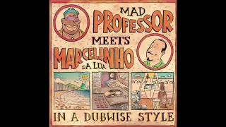 Mad Professor, Marcelinho Da Lua - Cristiania 71