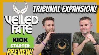 Veiled Fate: Tribunal Expansion - Coming To #Kickstarter