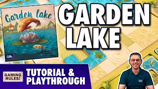 Garden Lake - Tutorial & Playthrough