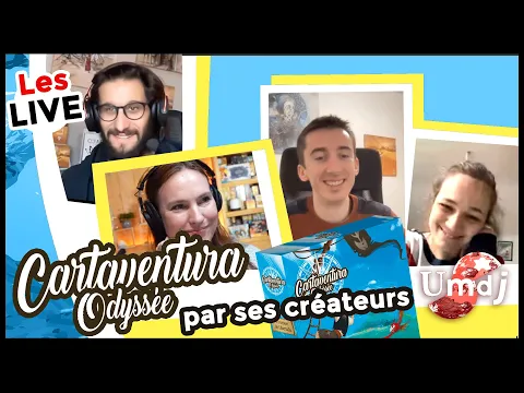 Cartaventura Odyssée par ses créateurs (la rediff du Live)