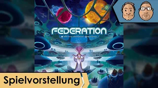 Federation – Brettspiel – Spielvorstellung mit Alex & Peat