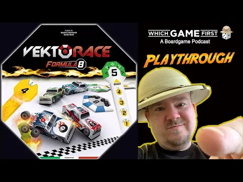 VektoRace playthrough by Which Game First: A Board Game Podcast