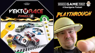 VektoRace playthrough by Which Game First: A Board Game Podcast