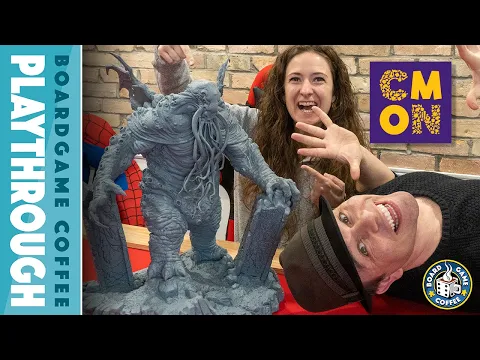 The playthrough with the Giant Mini, Cthulhu Death May Die