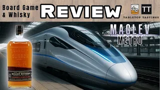 Maglev Metro & Bulleit Bourbon - Board Game Whisky Pairing - Sip & Play