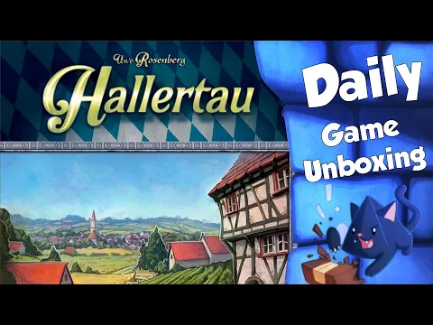 Hallertau - Daily Game Unboxing
