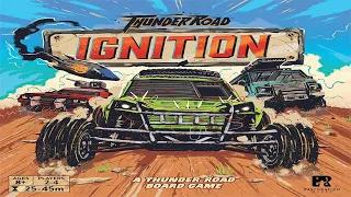 Thunder Road: Ignition - Discussion